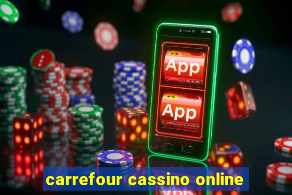 carrefour cassino online